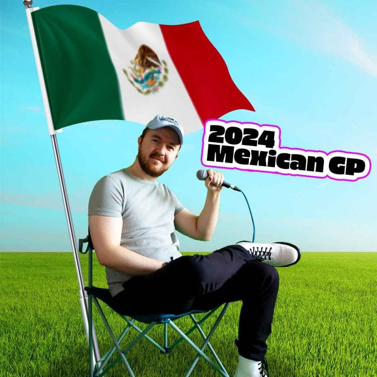 cover art for 2024 Mexico City Grand Prix Review - Mr V's CCC