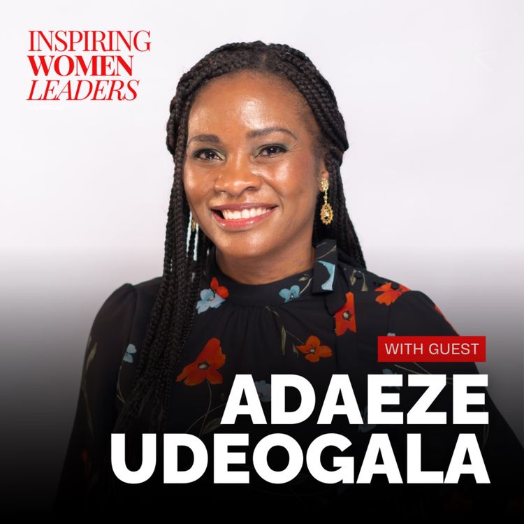 cover art for Adaeze Udeogala: Empowering Women in STEM