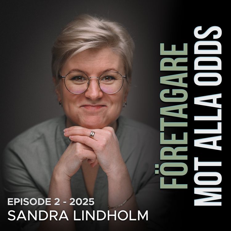 cover art for Avsnitt 2-25: Möt Sandra Lindholm!