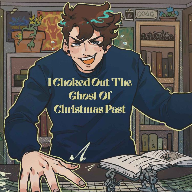 cover art for 75 | Bold Takes and Bad Tempers | I Choked Out The Ghost Of Christmas Past