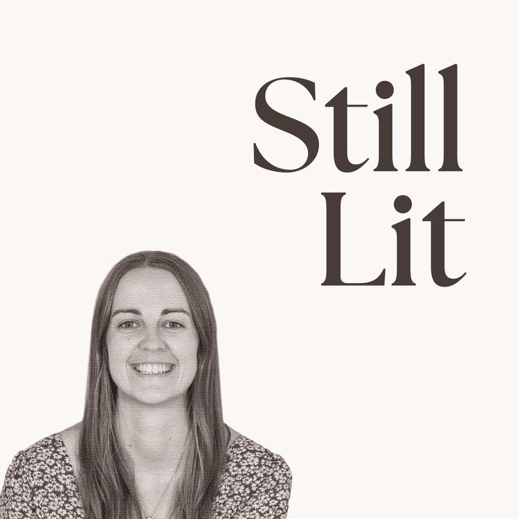 cover art for Still Lit: Why You Can't Stop Being Light 