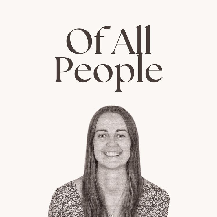 cover art for Of All People: How the light of the world ended up in ordinary people