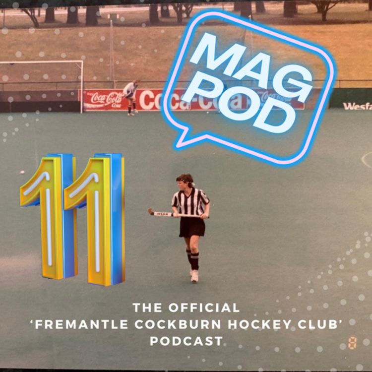 cover art for Mag Pod Episode 11