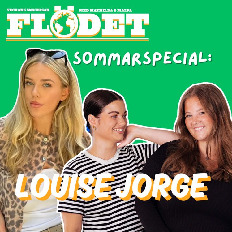 cover art for Louise Jorge: Drömlivet i NYC, karriären och bråket alla är nyfikna på