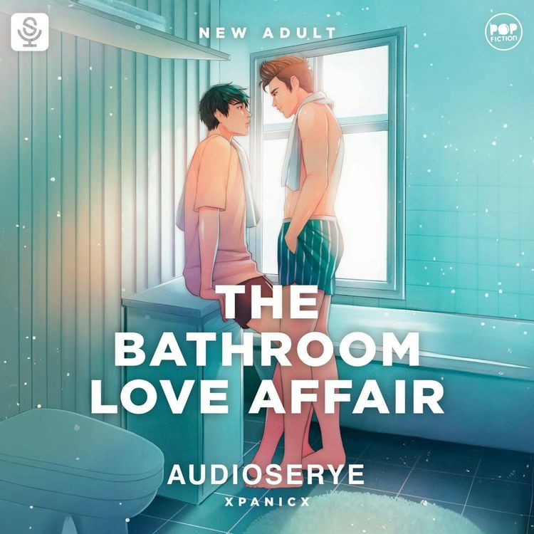 cover art for The Bathroom Love Affair: Sundan Ang Mga Susunod na Kabanata