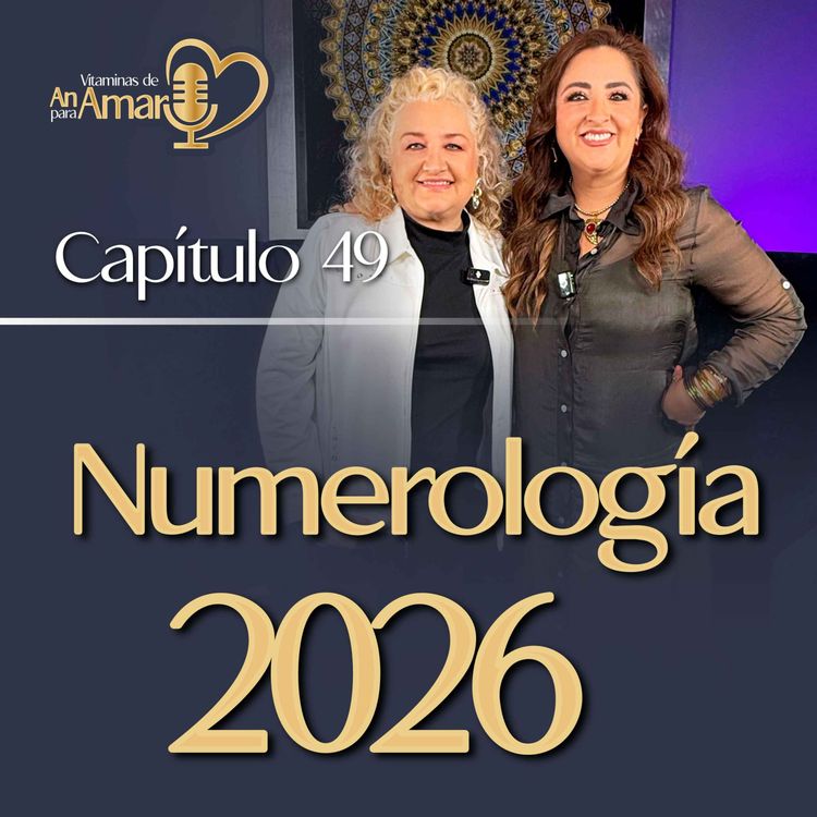 cover art for Capítulo 49: Numerología 2026