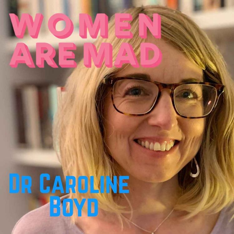 cover art for S7 E5 UK Half-Term SOS: Dr Caroline Boyd on maternal rage