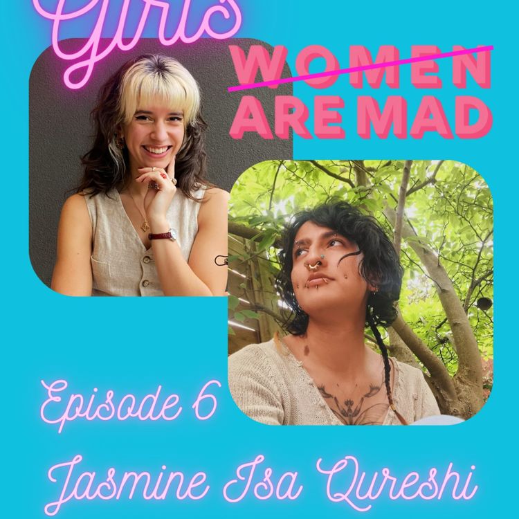 cover art for S1 E6 GAM with Jasmine Isa Qureshi