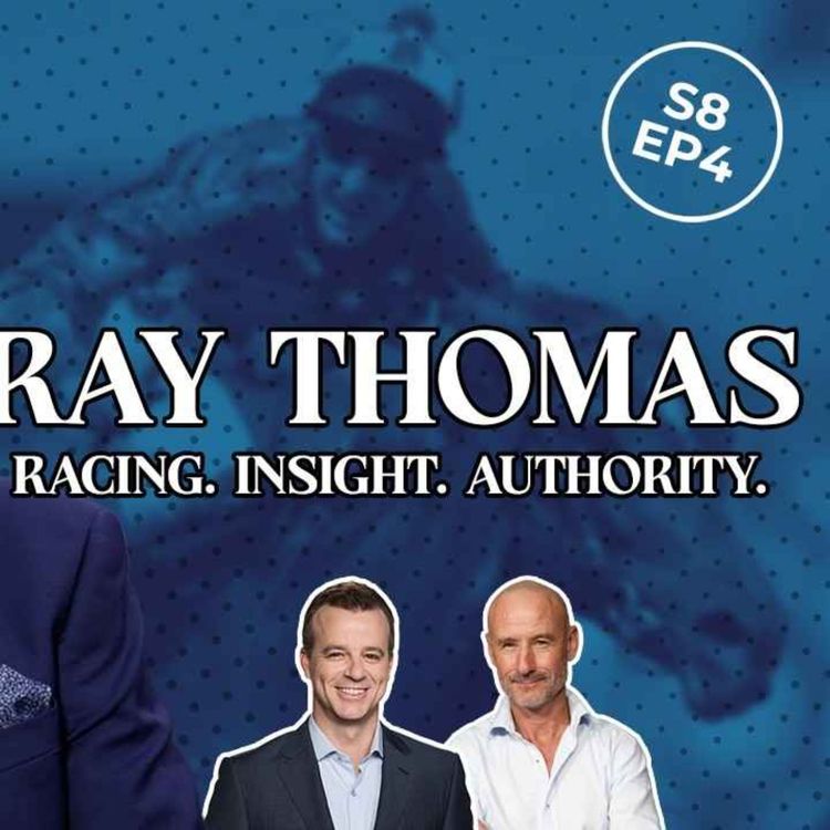cover art for Ray Thomas: Kerry Packer, Racing Legends & Spring Carnival Insights | Who’s the Boss?