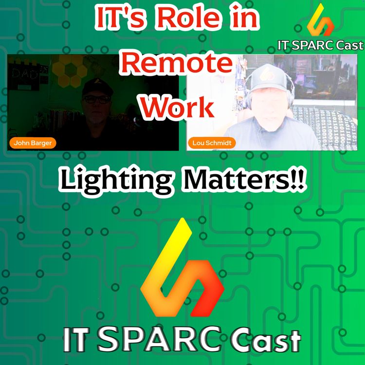 cover art for IT's Role in Remote Work: Lighting - From Practical Setups to Professional Standards