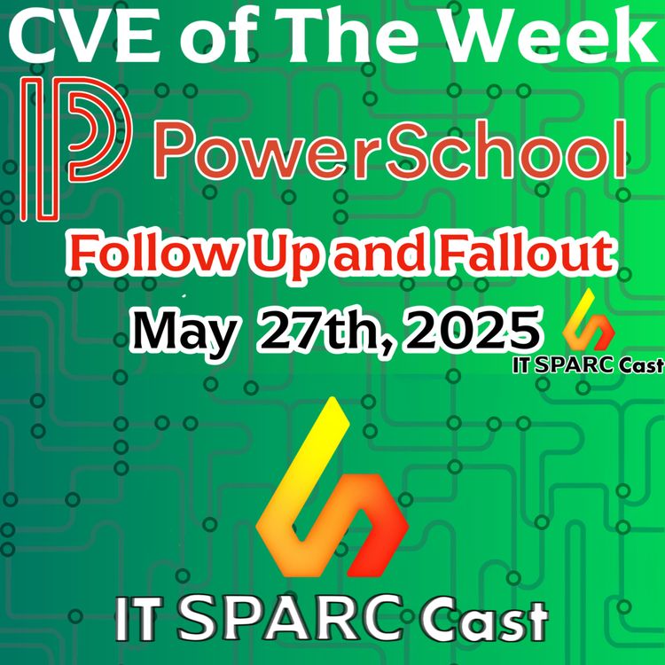 cover art for Follow up on PowerSchool Breach thatExposed 60 Million Student Records