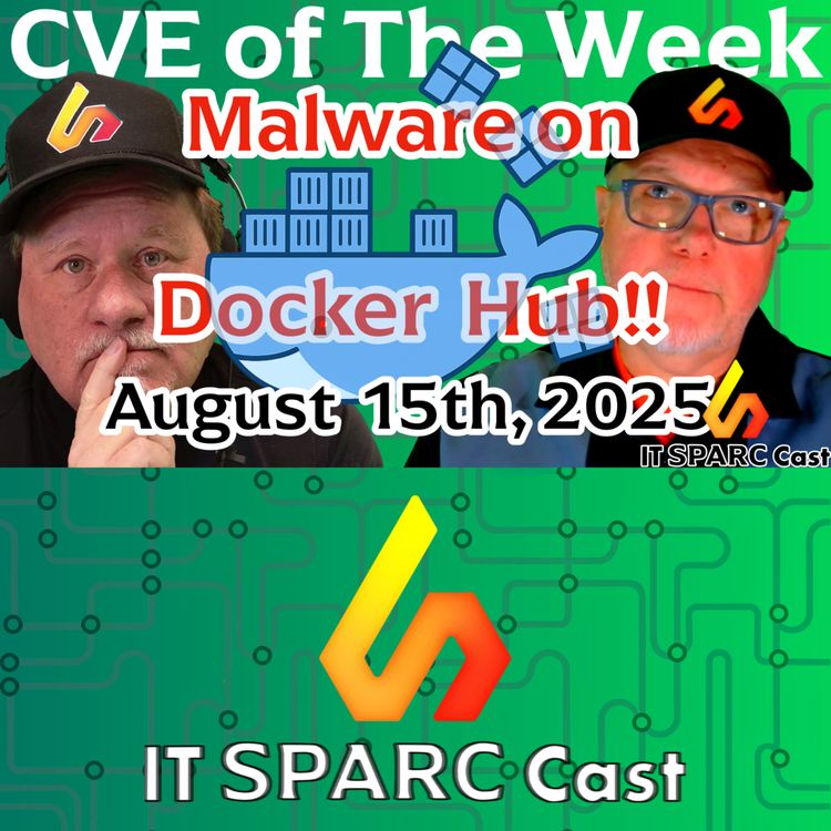 cover art for Docker Hub CVE Wake-Up Call: Malware from 2024 Still Lurking in 2025 Images!