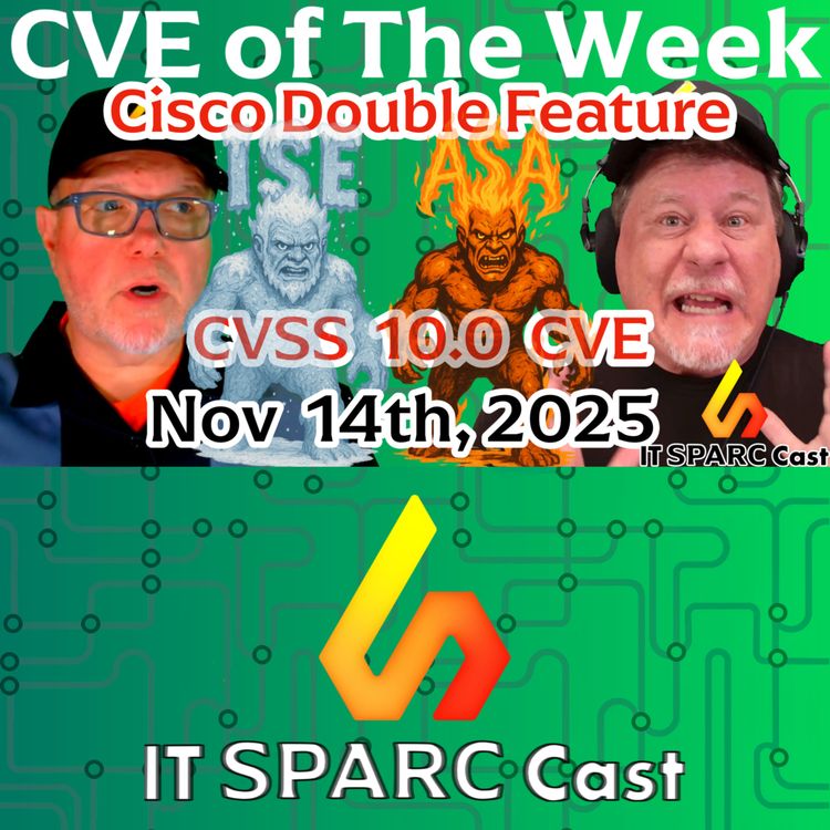 cover art for Cisco CVE Double Feature: ASA Firewall RCE + ISE Root Takeover (CVE-2025-20333, CVE-2025-20362, CVE-2025-20337)