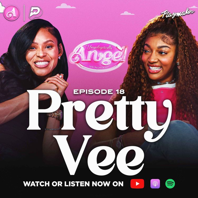 cover art for Pretty Vee Opens Up About Her Relationships w/ Nick Cannon, Desi Bank + INSANE Wild ‘N Out Stories