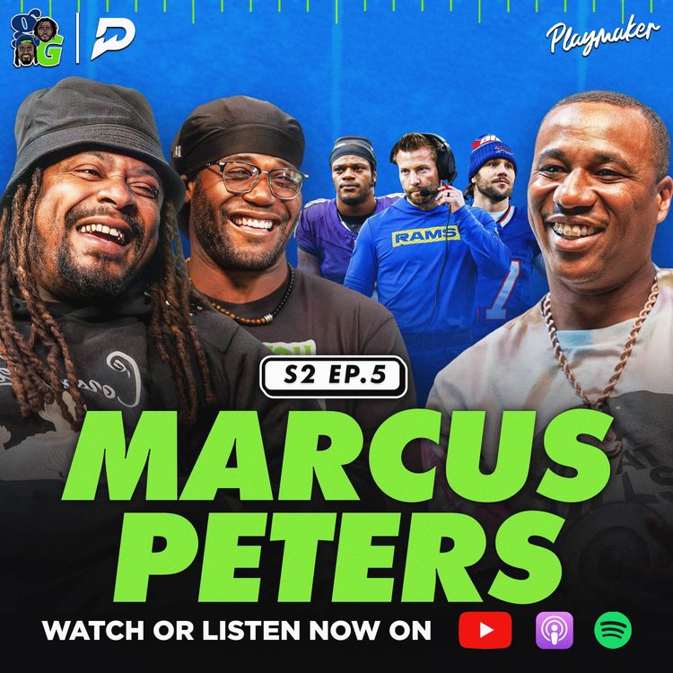 cover art for Marshawn Lynch & Marcus Peters Talk Oakland Pride, Sean McVay & The Best Corners In The League