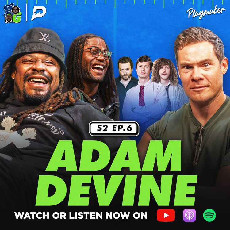 cover art for Marshawn Ghosted Adam DeVine?! Hilarious Pitch Perfect Story + Getting Hit By A Cement Truck