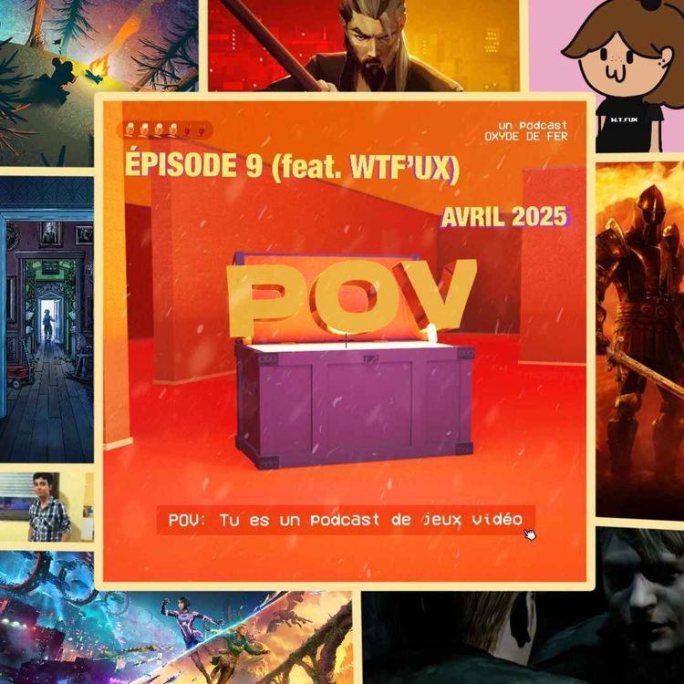 cover art for Episode 9 (avec WTF'UX) - UX, Remake/Remaster & Silent Hill 2