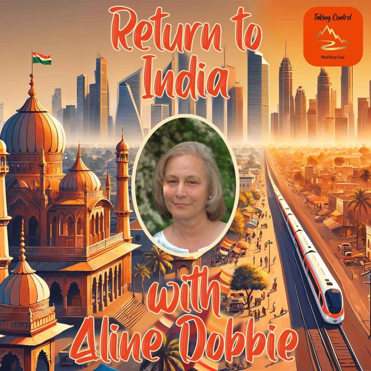cover art for Return to India with Aline Dobbie