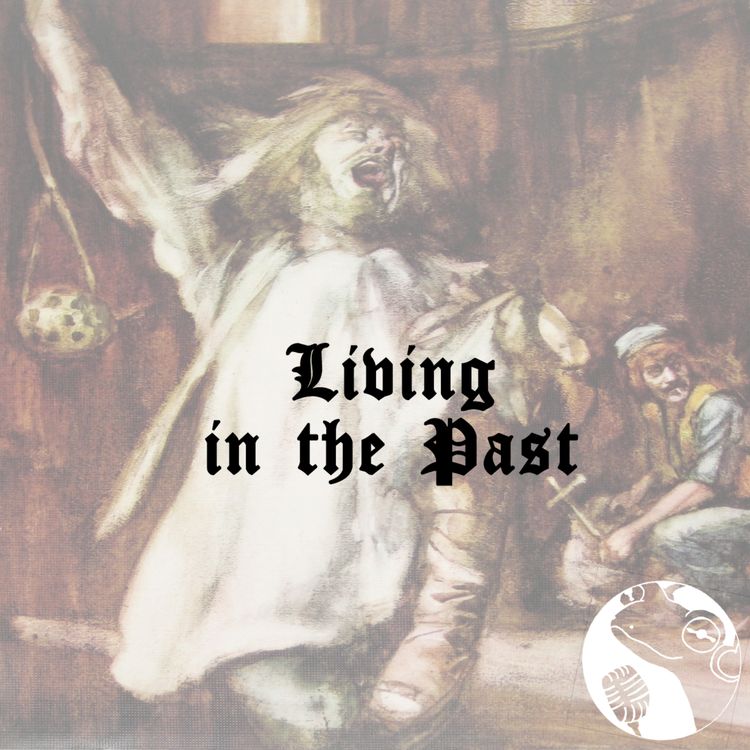 cover art for Living in the Past