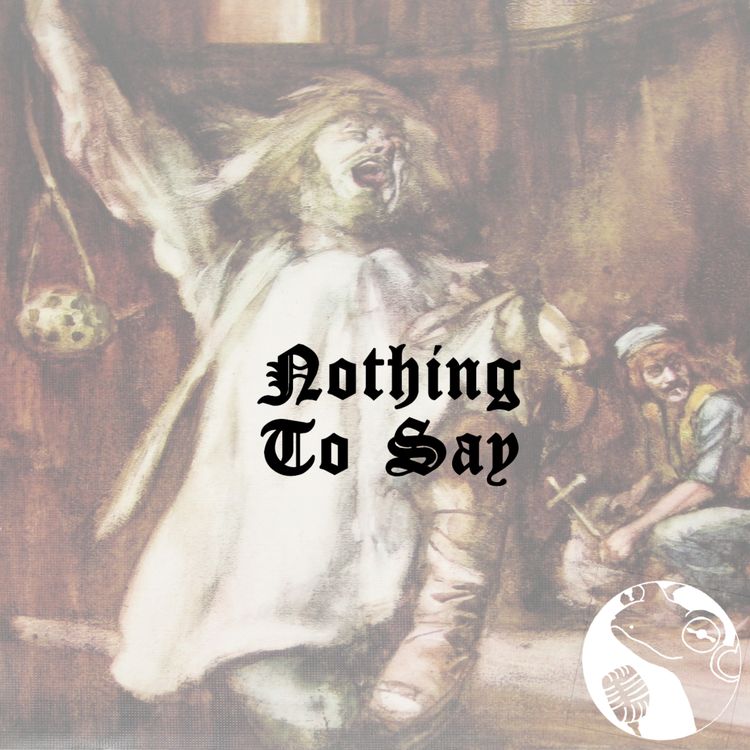 cover art for Nothing To Say