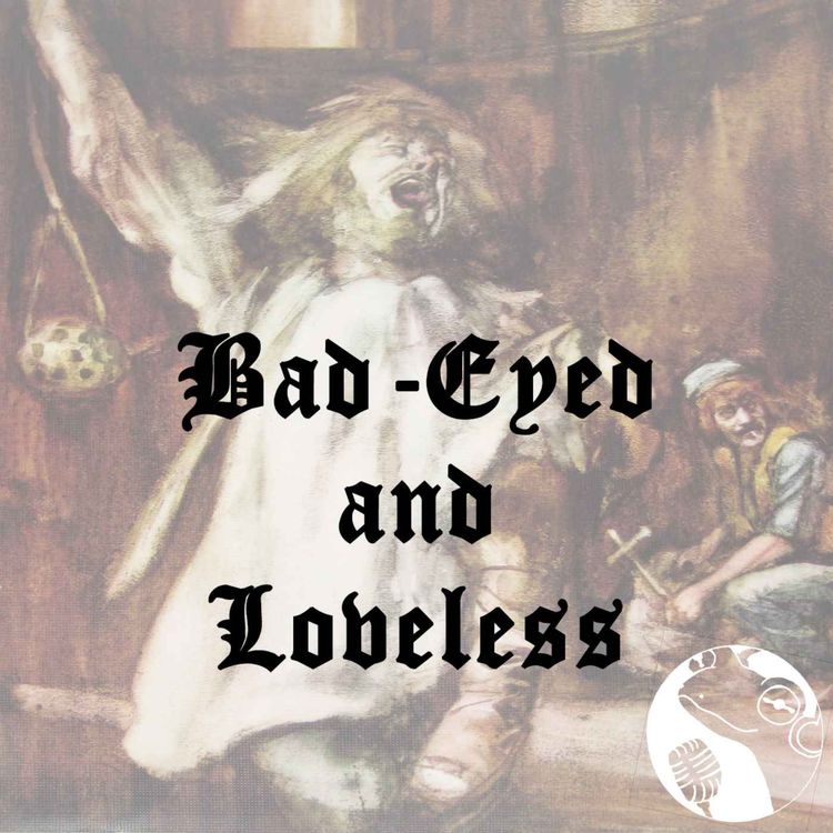 cover art for Bad-Eyed and Loveless