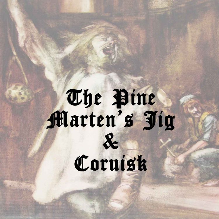 cover art for The Pine Marten's Jig  /  Coruisk