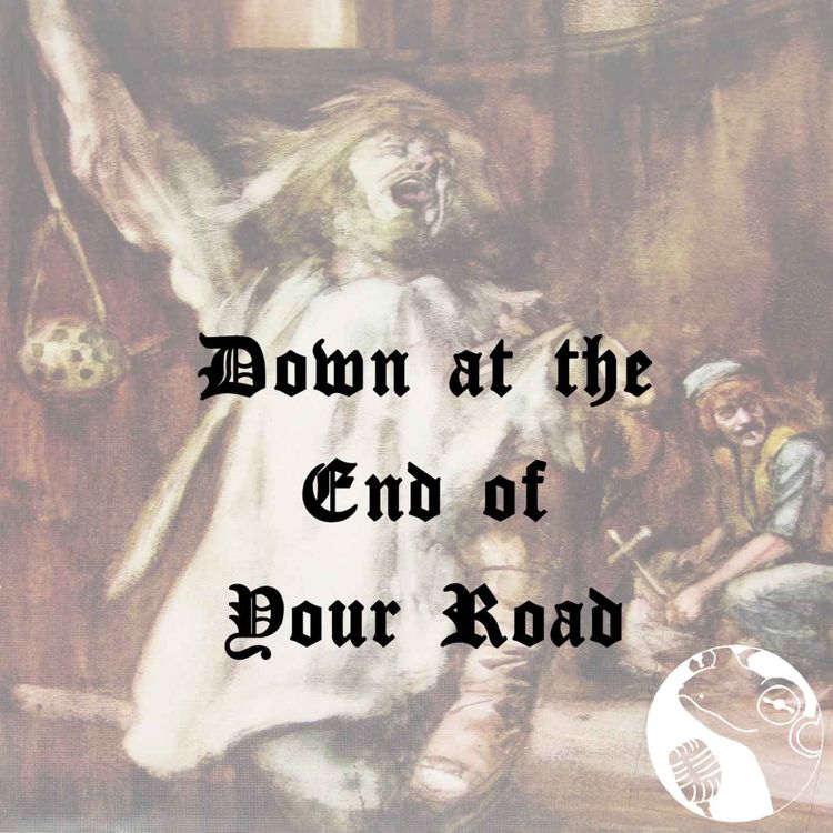 cover art for Down at the End of Your Road