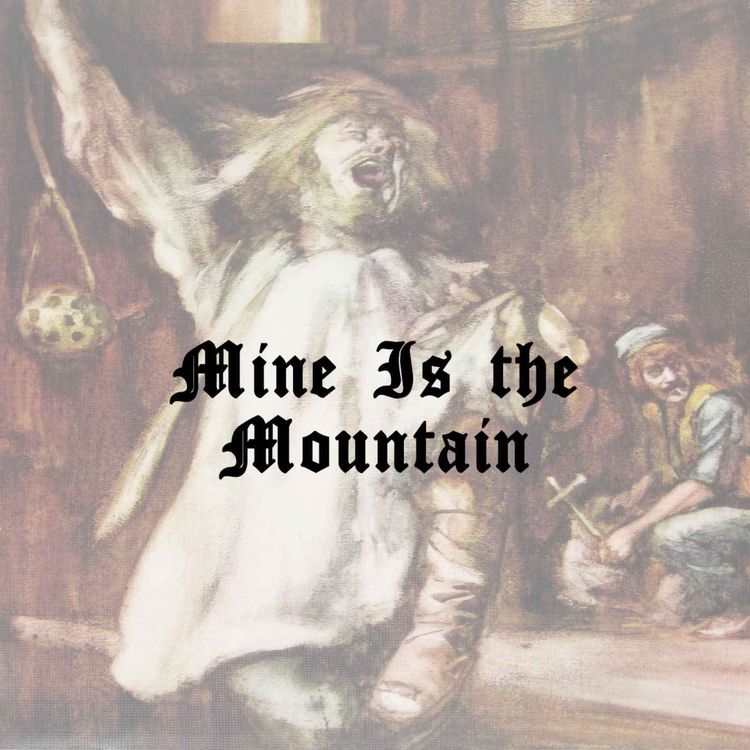 cover art for Mine Is the Mountain