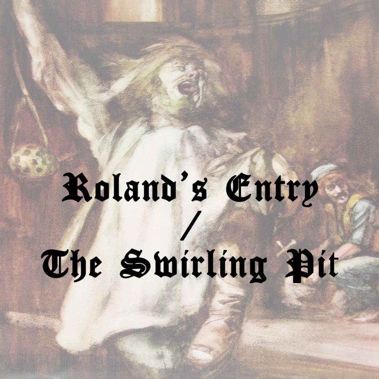 cover art for Roland's Entry / The Swirling Pit