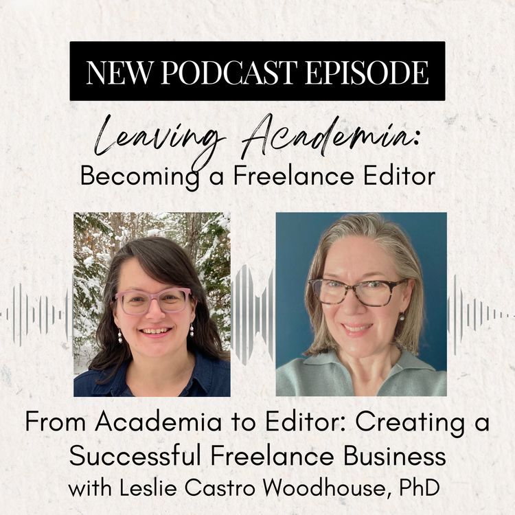 cover art for From Academia to Editor: Creating a Successful Freelance Business