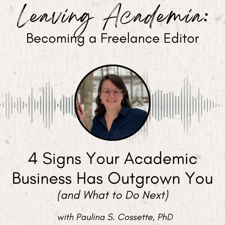 cover art for 4 Signs Your Academic Business Has Outgrown You (and What to Do Next)