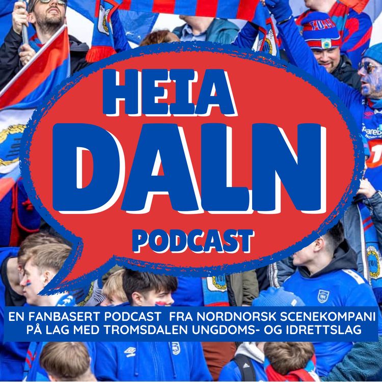 cover art for E8S3 Heia Daln