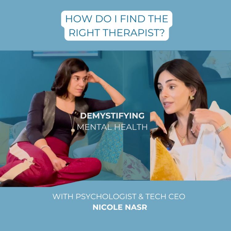 cover art for How do I find the right therapist? Demystifying mental health with psychologist & tech CEO Nicole 