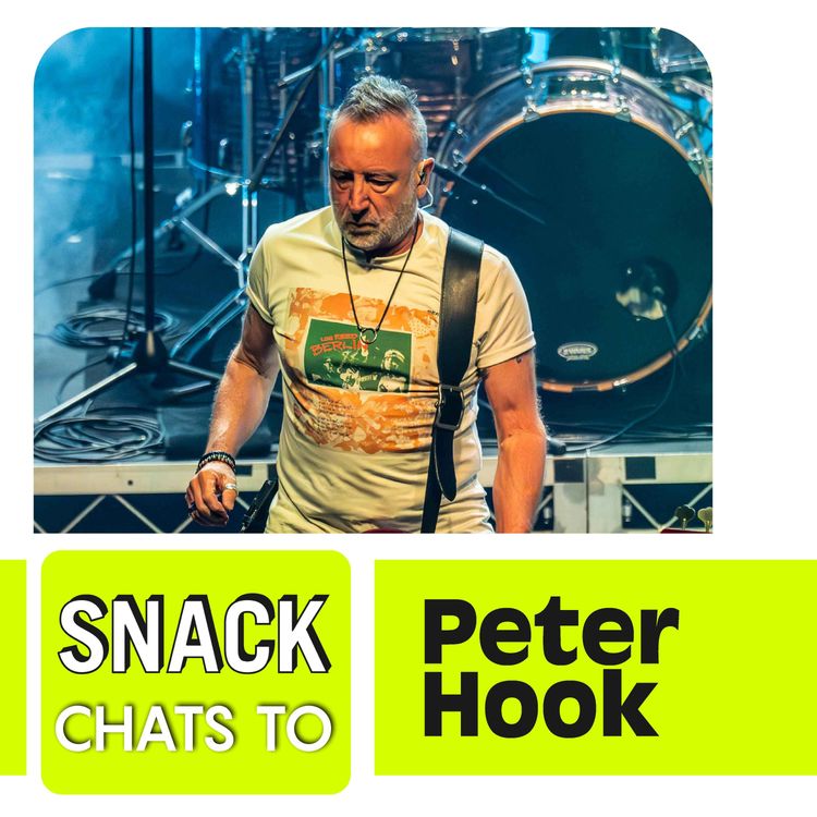 cover art for SNACK Chats to Peter Hook