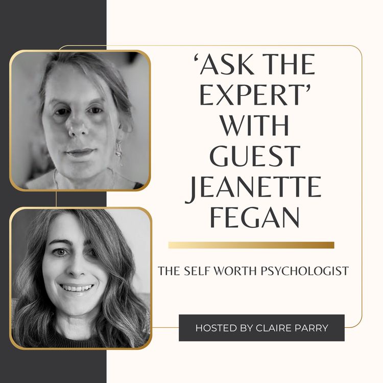 cover art for A Conversation with Jeanette, 'The Self Worth Psychologist'.
