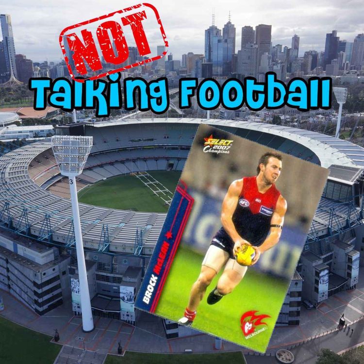 cover art for ep 025 Brock McLean - NOT Talking Football