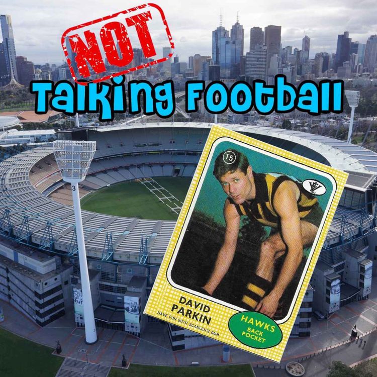 cover art for ep 036 David Parkin - NOT Talking Football
