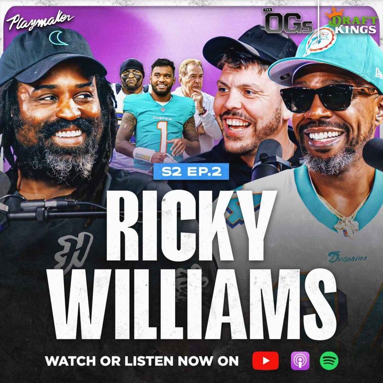 cover art for Ricky Williams Ran For 300 Yards High!? Ricky Defends Tua’s Decision & Shares Untold Miami Stories