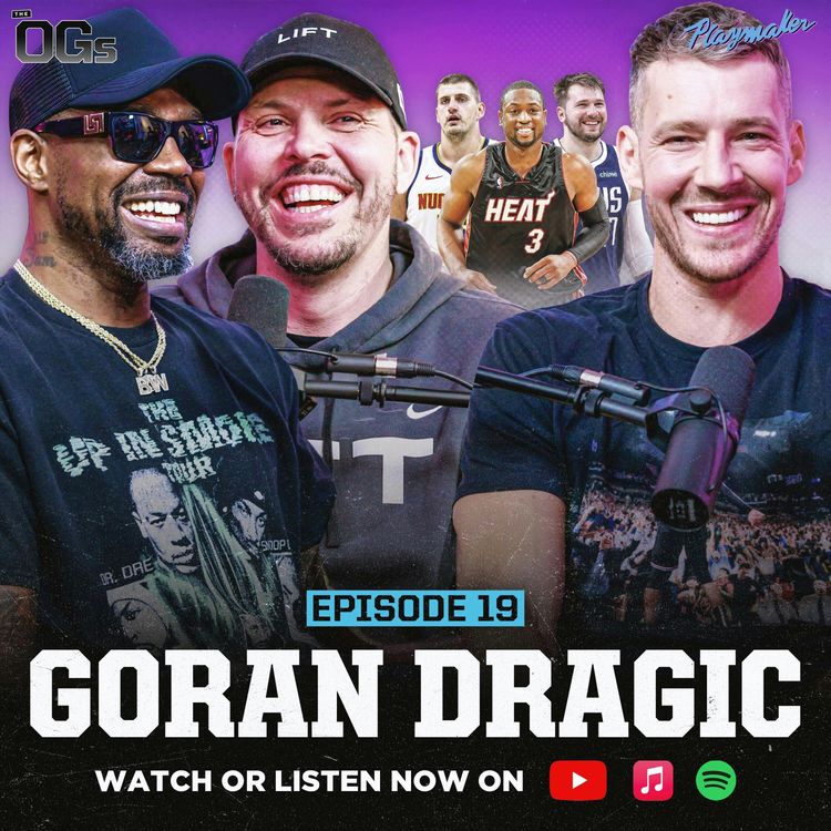 cover art for Goran Dragic Shares Truth About The Heat, Untold Luka Story & Euros Taking Over The NBA | ep 19