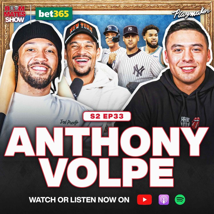cover art for Anthony Volpe Gets Honest About The World Series, Juan Soto Impact & Shares Untold Jeter Stories