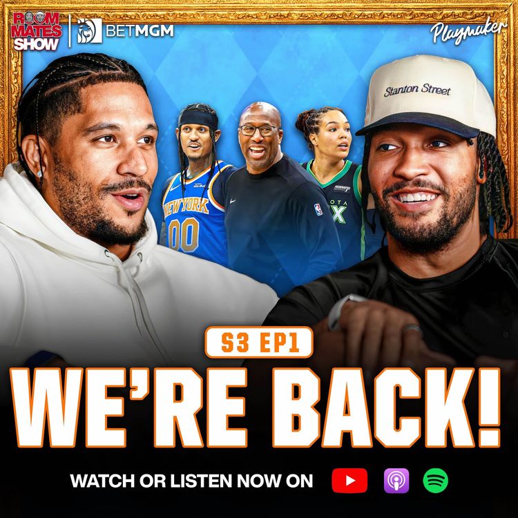 cover art for Jalen & Josh Give NBA Season Preview, Talk New Teammates + Fantasy Football Drama
