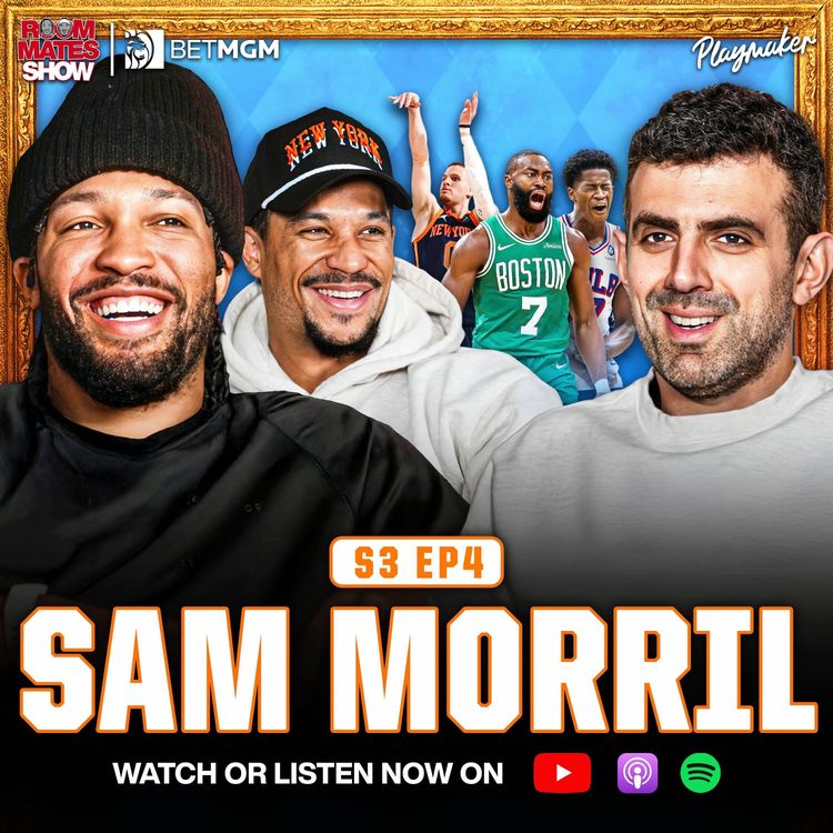 cover art for Sam Morril Talks Knicks w/ Jalen & Josh, WORST Comedic Moments + Why He’s A HUGE Knicks Fan