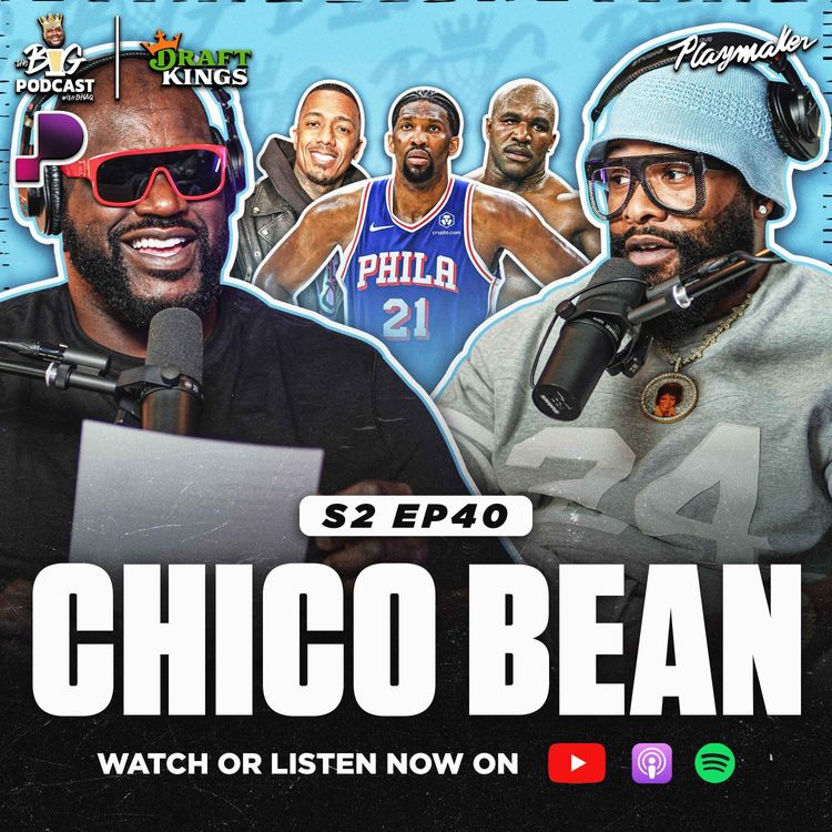 cover art for Shaq And Chico ROAST Joel Embiid, Talk About Players Only Meeting Leaks & Share Hilarious Stories