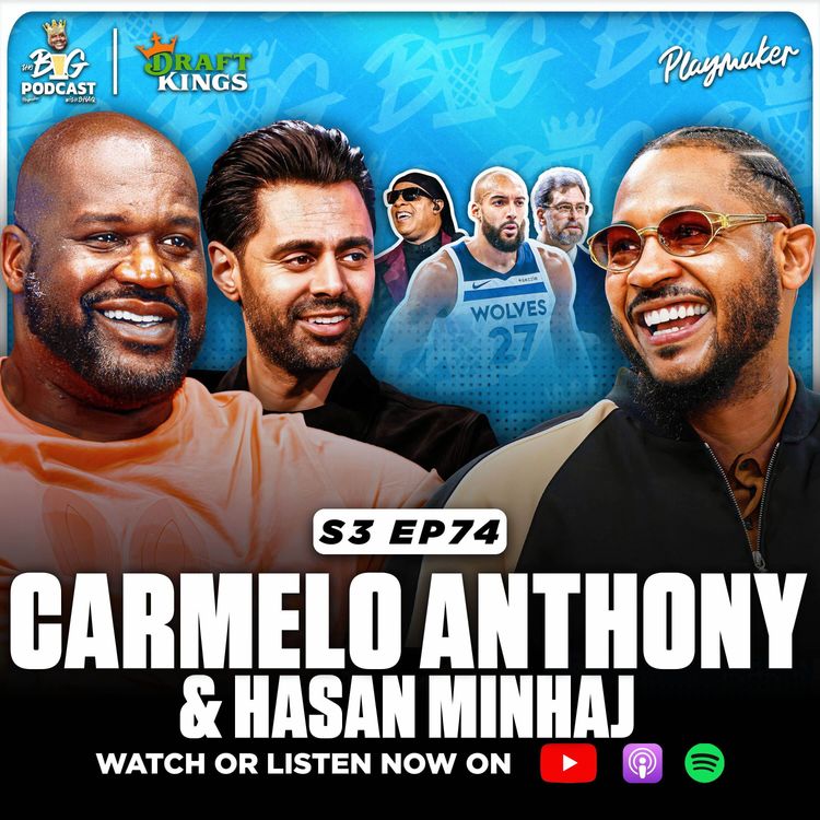 cover art for Shaq & Melo Talk Phil Jackson BEEF, GOAT Debate + If Shaq Could Play In Today's NBA