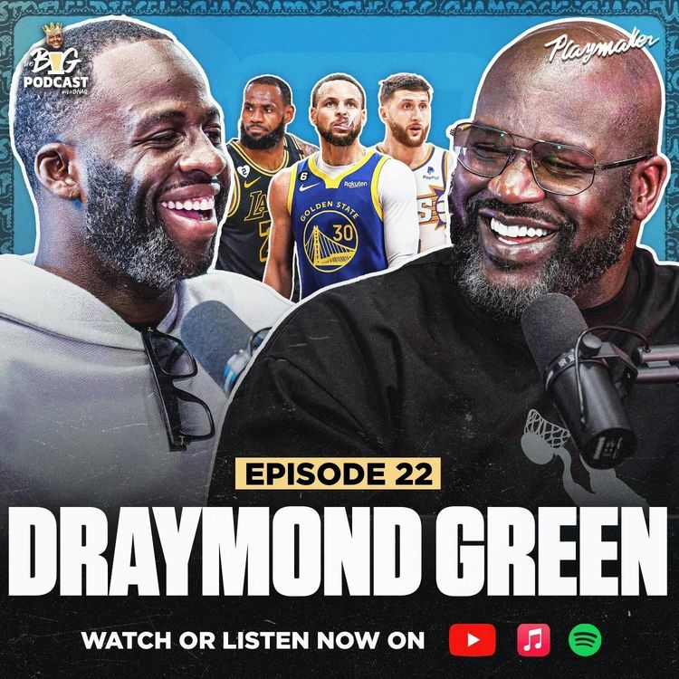 cover art for Draymond Green Names NBA Haters, Sparks Dynasty Debate With Shaq, and Talks Playing With LeBron | EP 22