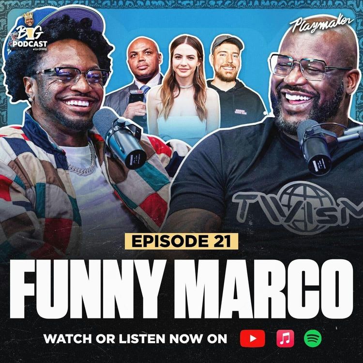 cover art for Funny Marco & Shaq Argue Over Bobbi Althoff, Marco Calls The Cops, and Shaq FaceTimes Charles Barkley | EP 21