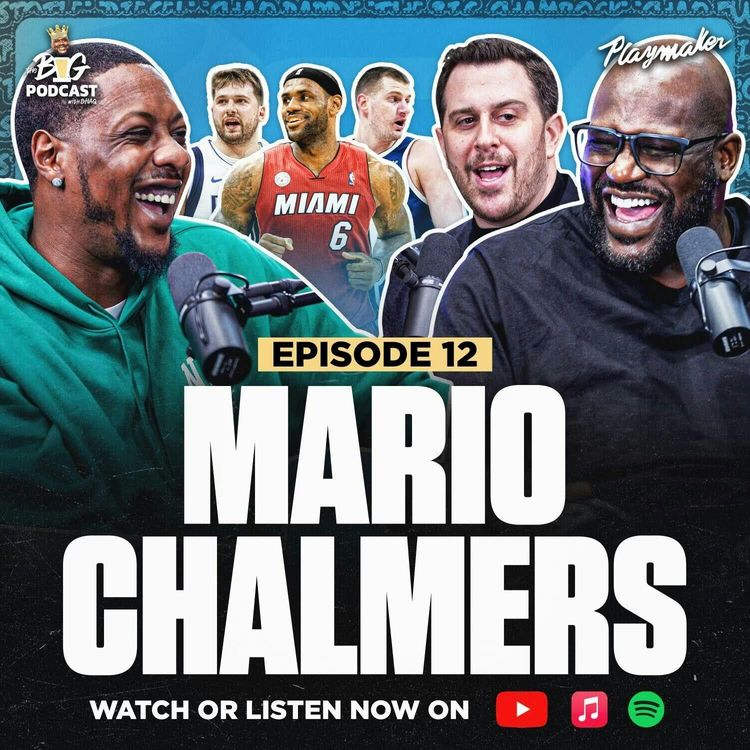 cover art for Mario Chalmers & Shaq On Why Nobody Fears LeBron, Untold Heat Stories & NBA MVP Picks | EP 12