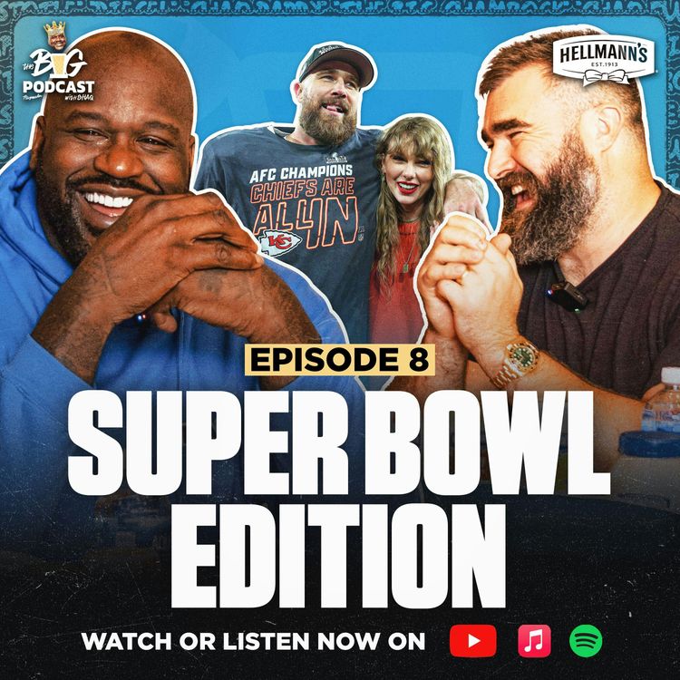 cover art for Jason Kelce Opens About Taylor Swift, Un-retiring, and Untold Travis Stories | EP 8