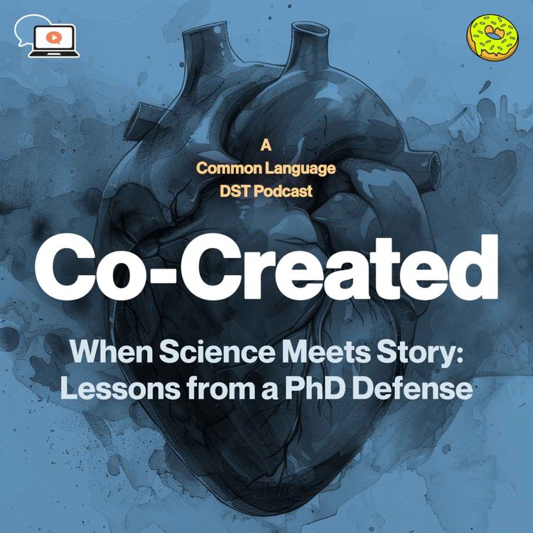 cover art for When Science Meets Story: Lessons from a PhD Defense