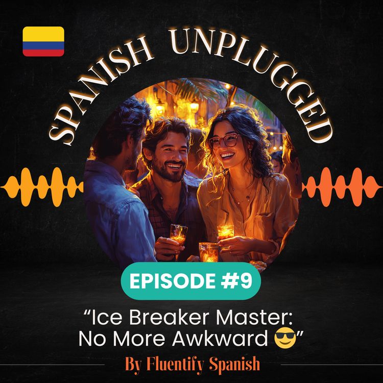 cover art for EP9: Ice Breaker Master: No More Awkward 😎